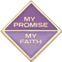 My Promise, My Faith Pin